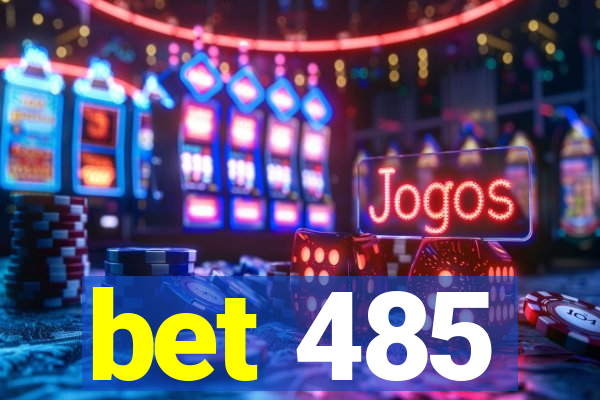 bet 485